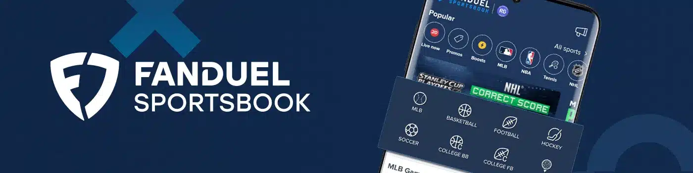 FanDuel desktop banner featuring a smartphone showcasing the most popular sports on the betting platform